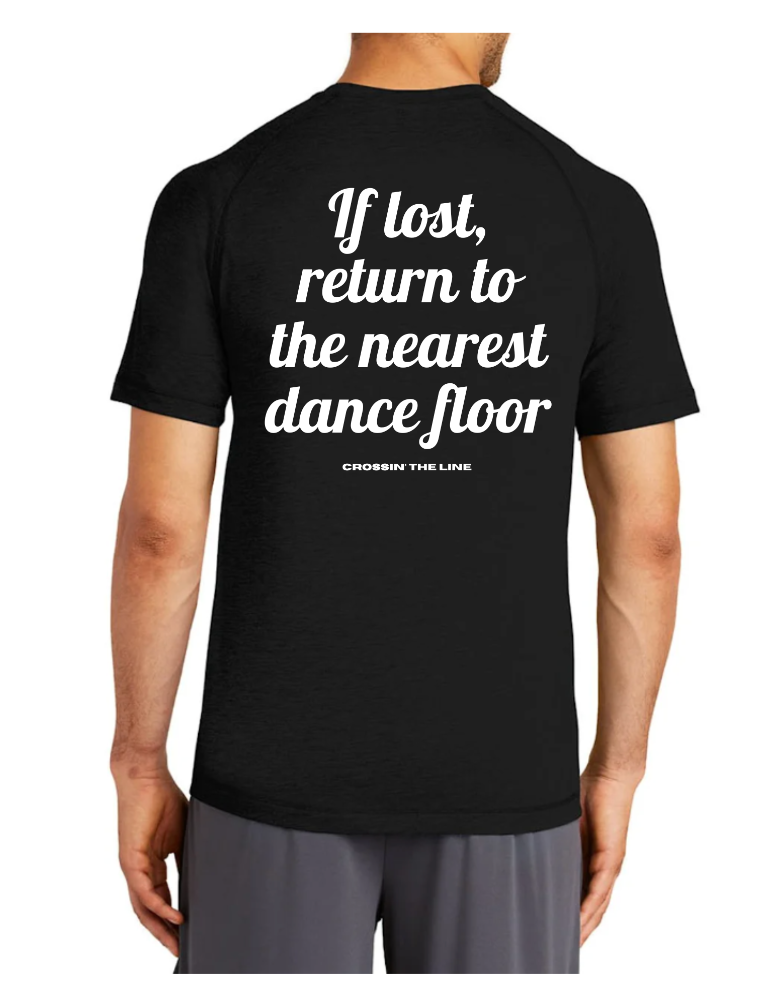 If lost return to the nearest dance floor T-shirt