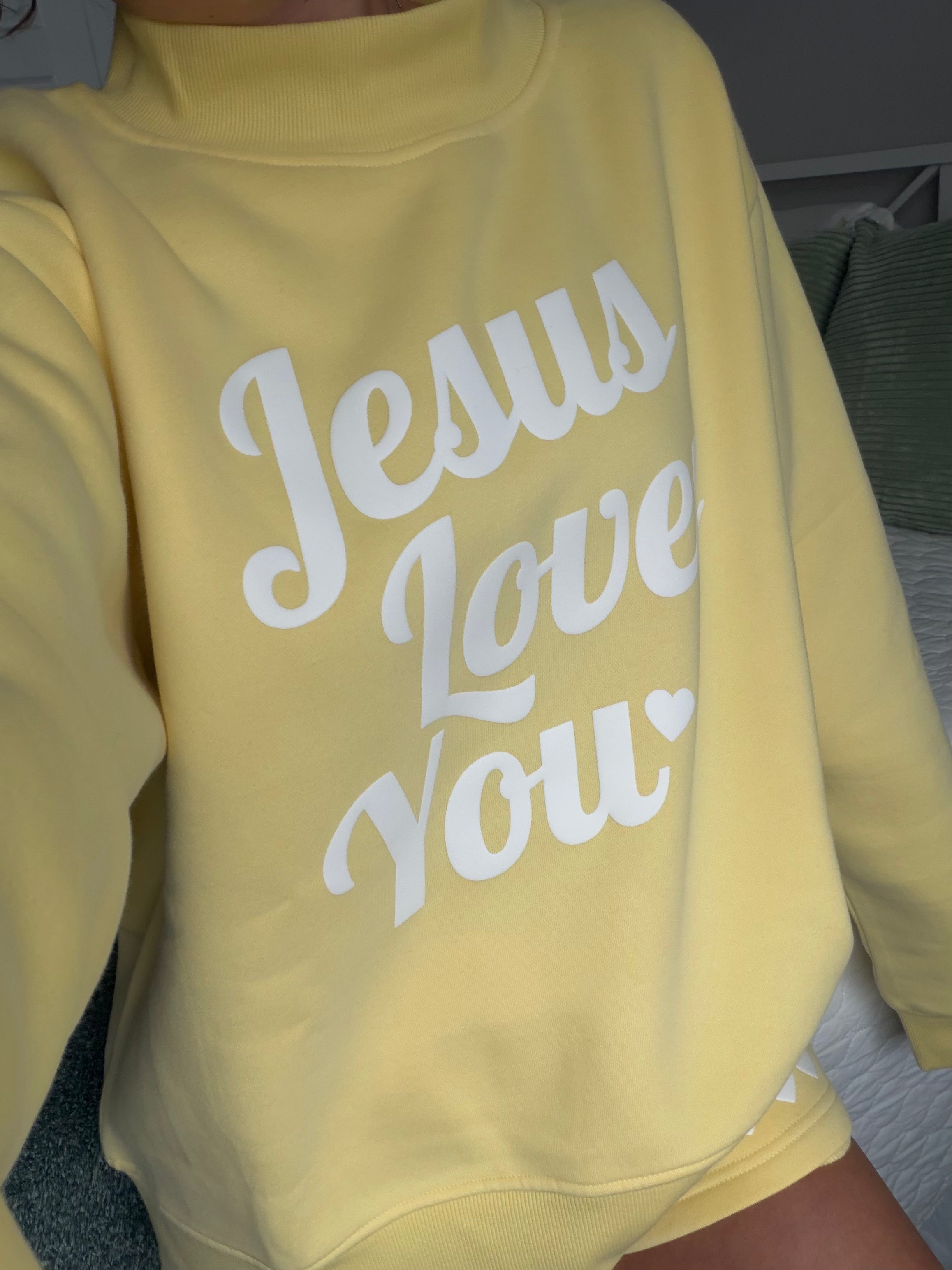 'Jesus Loves You' Mockneck Sweatshirt