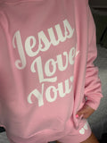 'Jesus Loves You' Mockneck Sweatshirt