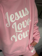 'Jesus Loves You' Mockneck Sweatshirt